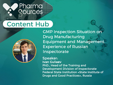 GMP Inspection Situation on Drug Manufacturing Equipment and Management Experience of Russian Inspectorate