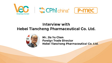 Interview with Hebei Tiancheng Pharmaceutical Co. Ltd.