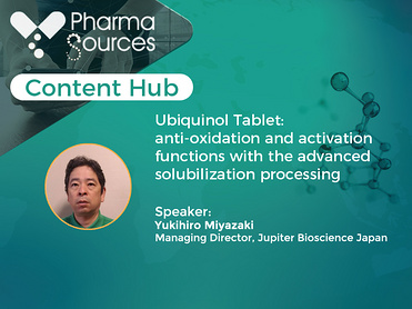 Ubiquinol Tablet: anti-oxidation and activation functions with the advanced solubilization processing