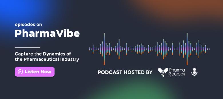 The official podcast - PharmaVibe is available now!
