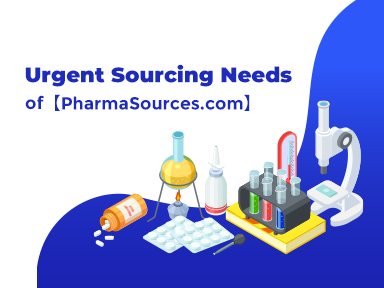 Urgent Sourcing Needs of【PharmaSources.com】May. 31nd, 2022 | Pharmasources.com
