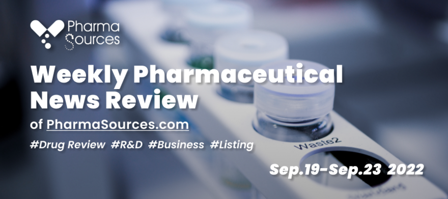 Weekly Pharma News Review | PharmaSources.com (0919-0923)