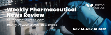 Weekly Pharma News Review | PharmaSources.com (1114-1118)