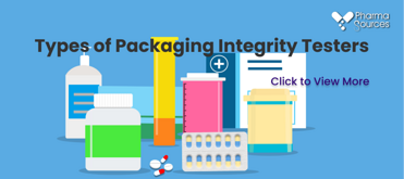 Types of Packaging Integrity Testers (copy)