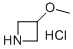 3-Methoxyazetidine hydrochloride