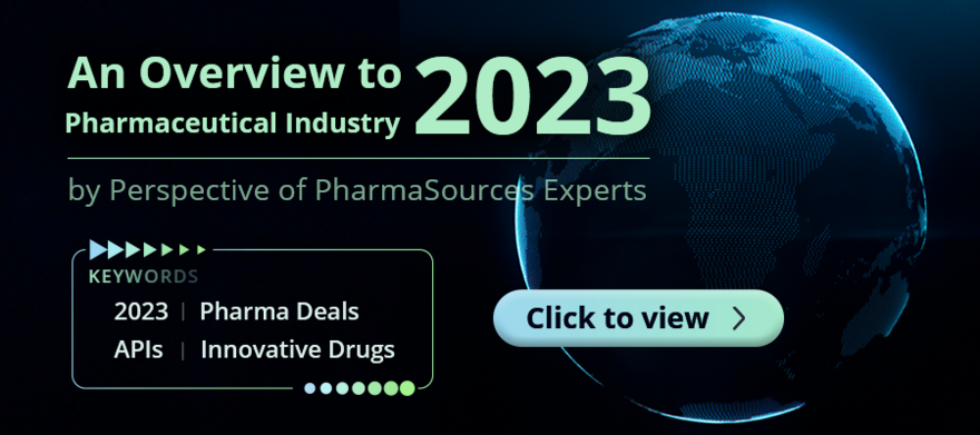 An Overview to 2023 Pharmaceutical Industry by PharmaSources Experts