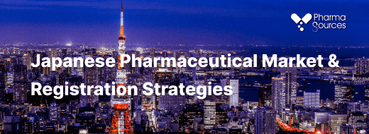 Japanese Pharmaceutical Market & Registration Strategies