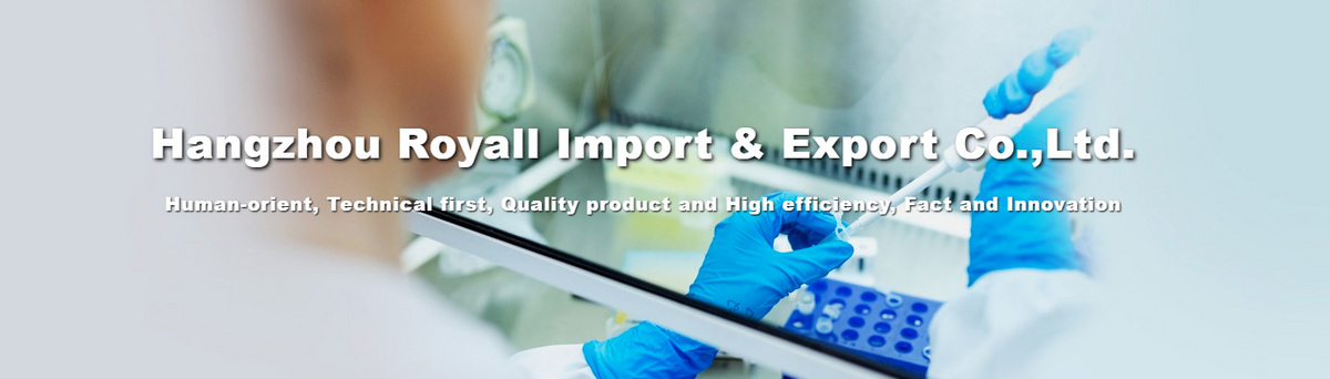Hangzhou Royall Import & Export Co.,Ltd