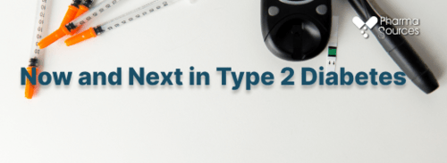 Now and Next in Type 2 Diabetes