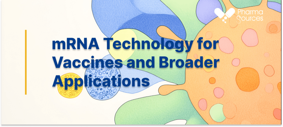 mRNA Technology for Vaccines and Broader Applications