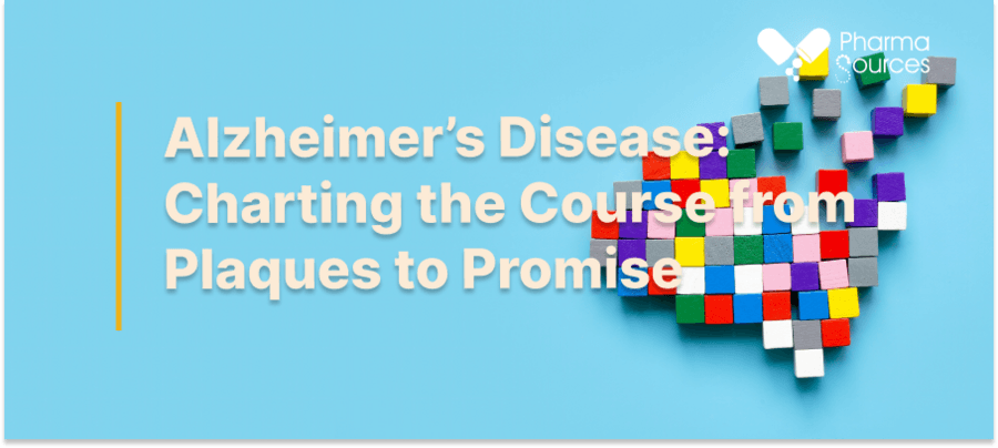 Alzheimer’s Disease: Charting the Course from Plaques to Promise