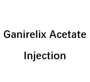 Ganirelix Acetate Injection  