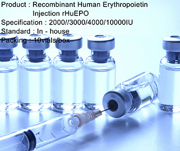 Recombinant Human Erythropoietin Injection rHuEPO